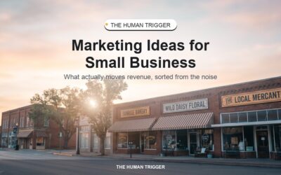 Marketing Ideas for Small Business That Actually Work